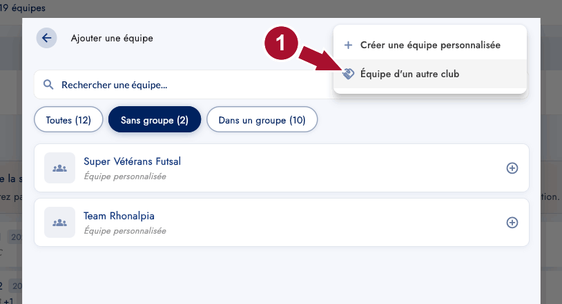 Menu de la fenêtre Ajouter une équipe avec l'entrée Équipe d'un autre club
